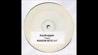Adultnapper - [B] Tewa [Matt Tolfrey & Inxec Remix]