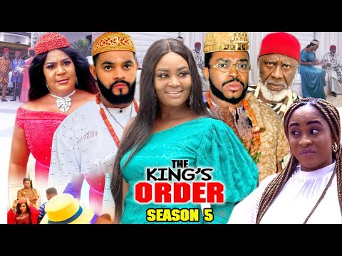 THE KING'S ORDER SEASON 5 -(Trending New Movie)Chizzy Alichi 2021 Latest Nigerian New Movie FULL HD