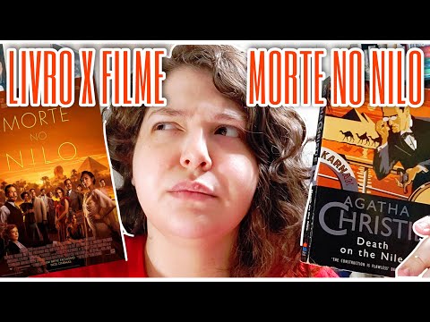 MORTE NO NILO: LIVRO X FILME - O QUE EU ACHEI? (E INDICAES DE MAIS ADAPTAES!) // Livre em Livros