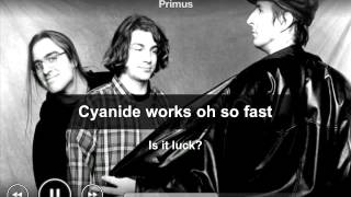 Primus - Is it luck? - Lyrics