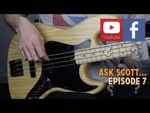 "Ask Scott" - Episode 7... Jam sessions, how to get more gigs, string muting and much more...