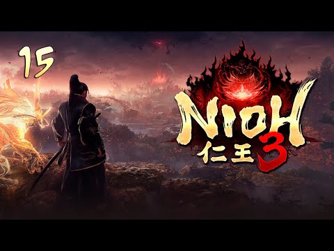 Nioh 3 : Alpha - 100% Walkthrough Part 15 : Stirrings of Annihilation - Pt 1 (Bonus Mission) [DEMO]
