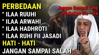 Download lagu Hati - Hati Jangan Sampai Salah Kirim Doa, Perbedaan ilaa Ruhi Dan ilaa Hadroti mp3