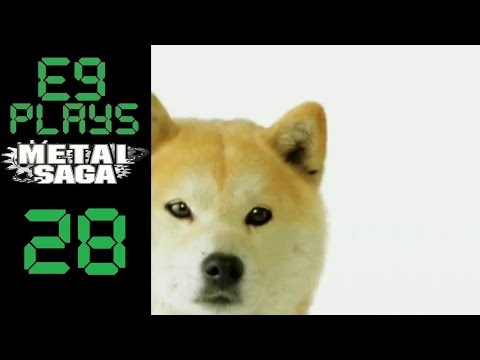 E9 plays Metal Saga - 28
