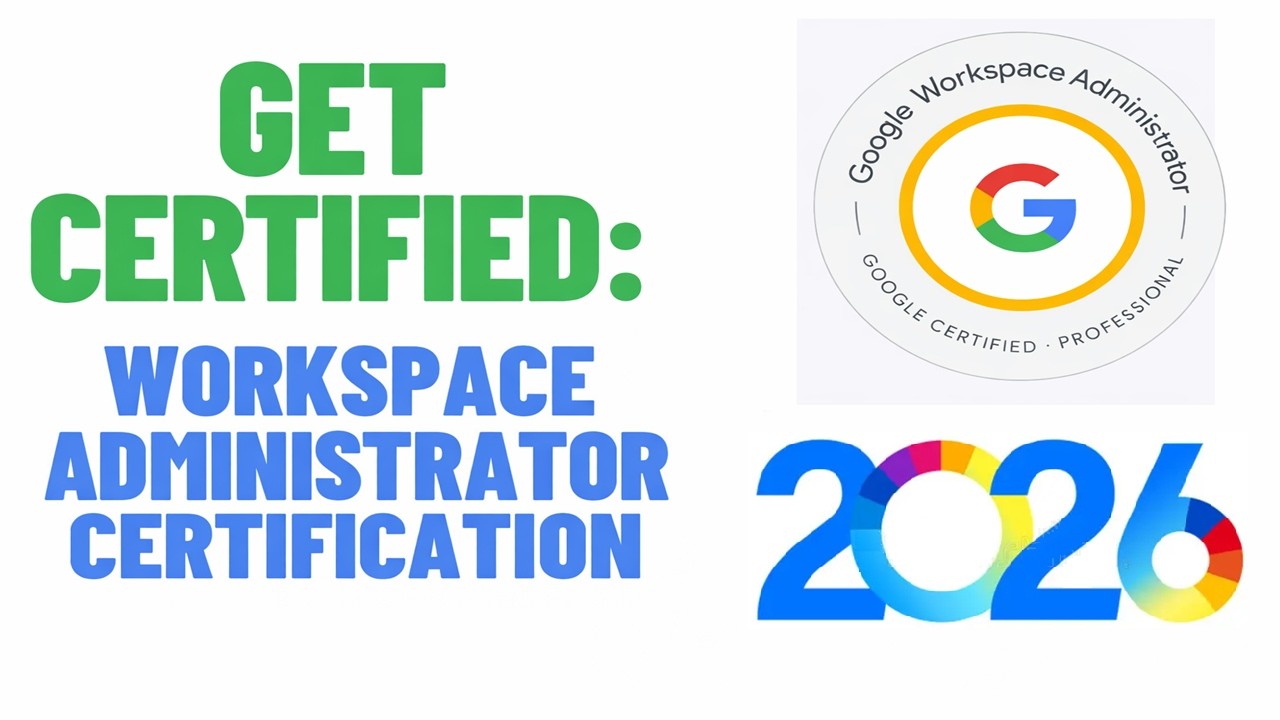 How to Become a Google Admin in 2026