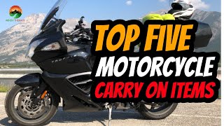 Top 5 Motorcycle Carry on Items | MotoVlogger | Motorcycle Gear Review