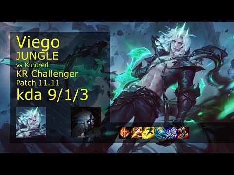 Viego Jungle vs Kindred - KR Challenger 9/1/3 Patch 11.11 Gameplay // [롤] 비에고 vs 킨드레드 정글