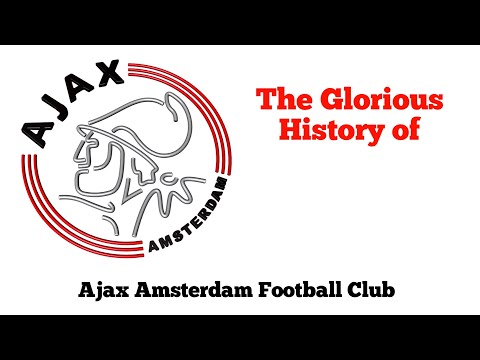 The Glorious History of Ajax Amsterdam Football Club