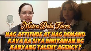 ANO KAYA ANG DAHILAN BAKIT BINITAWAN SI MOIRA DELA TORRE NG KANYANG TALENT AGENCY?