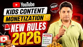 Kids Channel Monetization Rules 2026: COPPA Changes Explained
