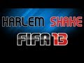 HARLEM SHAKE FIFA 13