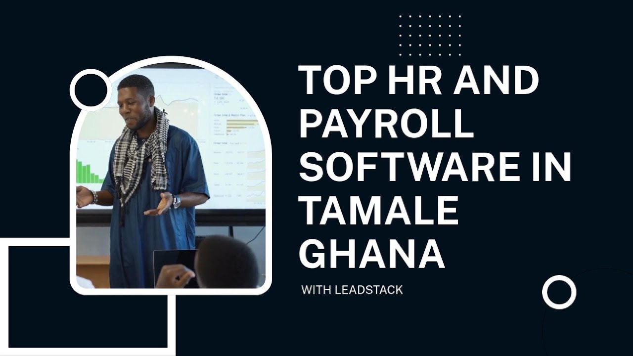 Top HR and Payroll Software in Tamale - Ghana