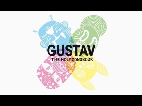 Gustav - The Holy Songbook (Making of Song 