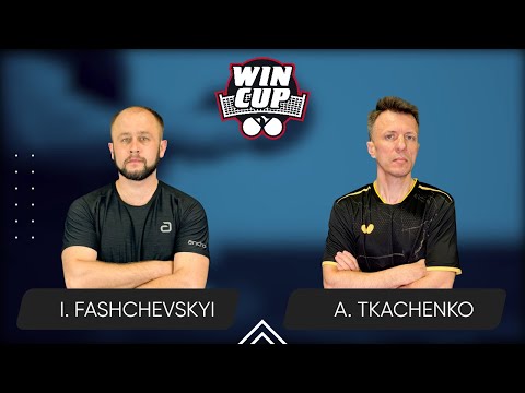 13:30 Ivan Fashchevskyi - Artem Tkachenko 14.05.2025 WINCUP Advanced. TABLE 1