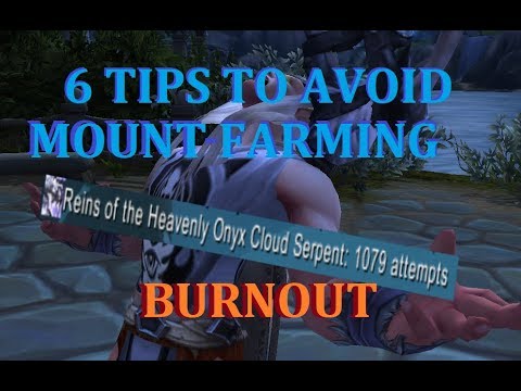 6 Tips To Avoid Mount-Farming Burnout