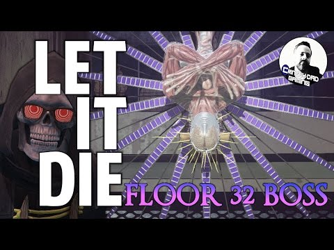 LET IT DIE | U-10 FLOOR 32 BOSS BATTLE
