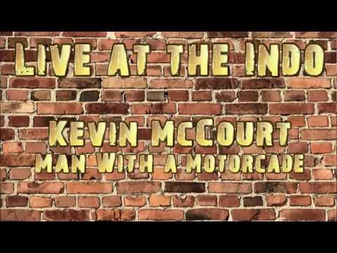 Kevin McCourt - Man With A Motorcade