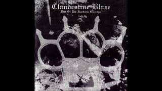 Clandestine Blaze - I Have Seen...