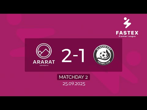 Fastex Premier League. Matchday 2. Ararat-Armenia- FC Alashkert (25.09.2025)