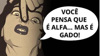 5 Sinais ocultos de que você é gado e não percebe (e elas perdem atração)