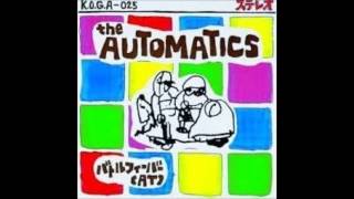 The Automatics - I Wish