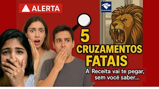 5 CRUZAMENTOS da Receita Federal que te jogam na MALHA FINA!