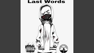Cover art for Last Words Freestyle