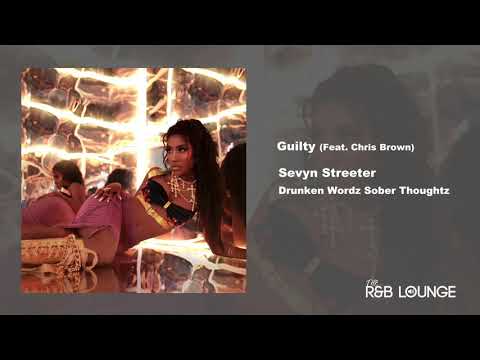 Sevyn Streeter - Guilty (Feat. Chris Brown)