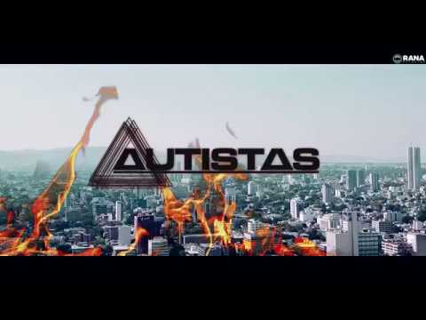 Autistas - Fuego (Video Oficial)