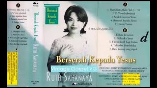 Download lagu (Full Album) Ruth Sahanaya # Berserah Kepada Yesus mp3 Download lagu (Full Album) Ruth Sahanaya # Berserah Kepada Yesus mp3