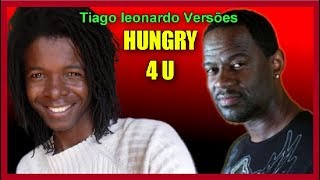 Brian Mcknight - Hungry 4 U (Versão em português) Tiago leonardo versões