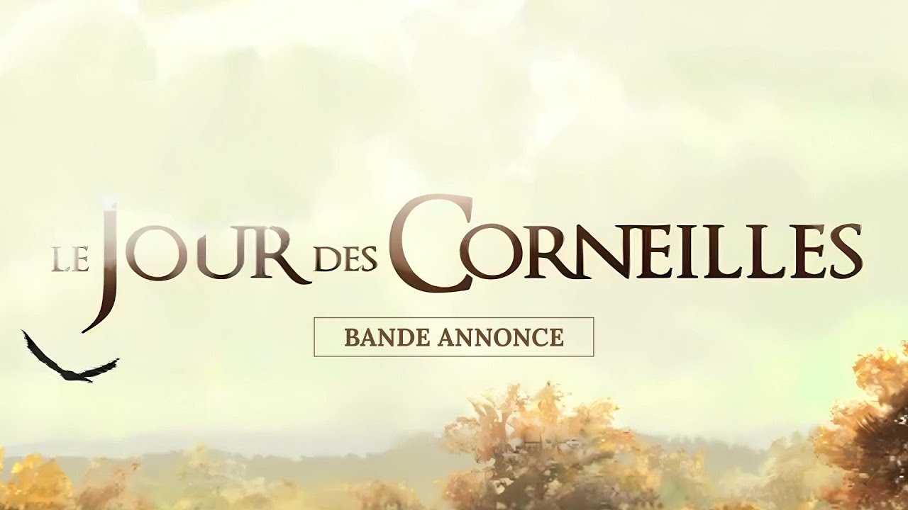 Le Jour des Corneilles - Bande Annonce VF