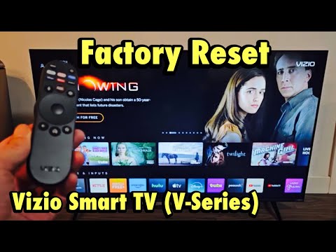 Vizio smart TV (V-Series): How to Factory Reset