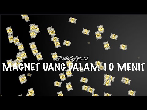 Magnet Uang dalam Sepuluh Menit Ampuh | Subliminal Bahasa Indonesia