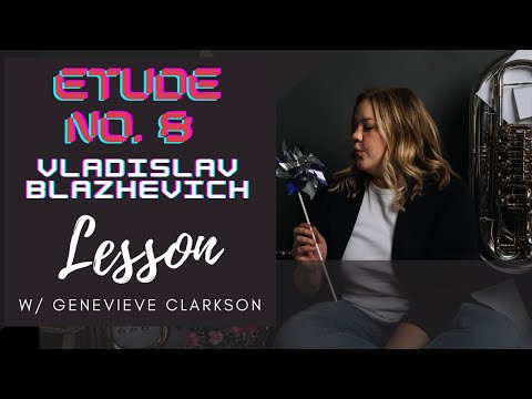 LESSON: TMEA 2021-2022 Etude No. 8 by Blazhevich, feat. Genevieve Clarkson ensembleblock.com