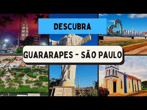 Conheça Guararapes - São Paulo
