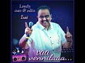 SPB Birthday Spl Whatsapp Status Song 04 06 22 Vaa Vennilaa Unnaithane Vaanam Dedodu
