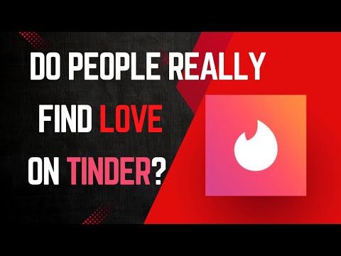 Does TINDER actually WORK to find LOVE?
