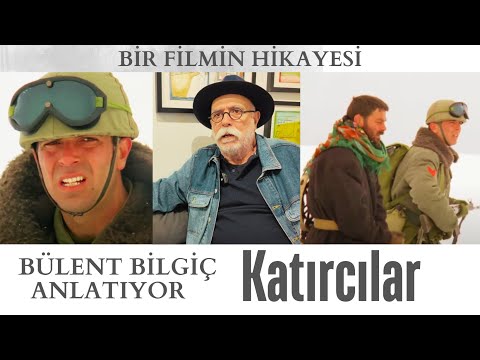 'KATIRCILAR'ı Bülent Bilgiç anlatıyor