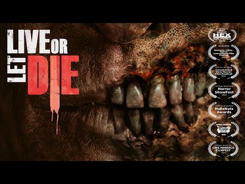 LIVE OR LET DIE - FULL ZOMBIE Apocalypse Trailer II US (2021)