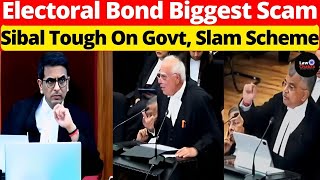 Sibal Tough On Govt, Slam Scheme; Electoral Bond Biggest Scam #lawchakra #supremecourtofindia