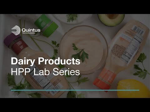 HPP Lab Series: Dairy Products – Maintaining Nutrients and Freshness with High Pressure