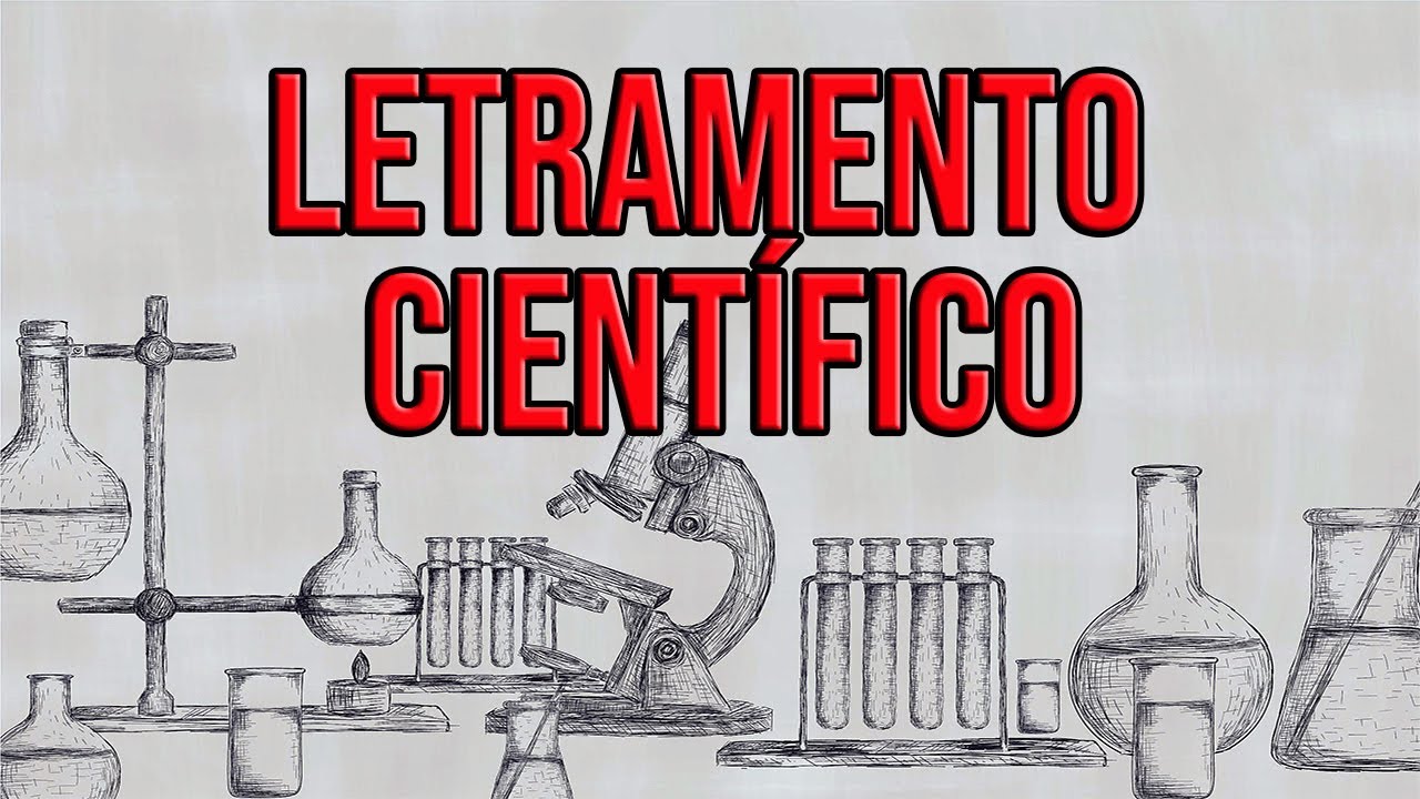 LETRAMENTO CIENTÍFICO