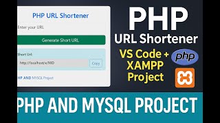 Download the video "PHP URL Shortener with VS Code & XAMPP | PHP & MySQL Project (With Source Code)"