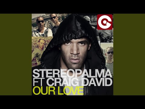 Our Love (feat. Craig David) (Mat's Mattara Remix)