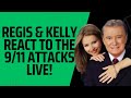 Regis Kelly Live React To The 9 11 Attacks September11th 911