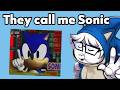 Best Of They Call Me Sonic OneyPlays Compilation
