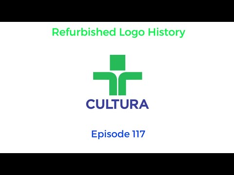 Refurbished Logo History: TV Cultura (1960-Present) [Ep 117]