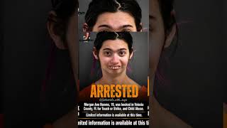 ARRESTED Morgan Ann Reeves, 19, was booked in Volusia County, Florida, on charges listed Child Abuse