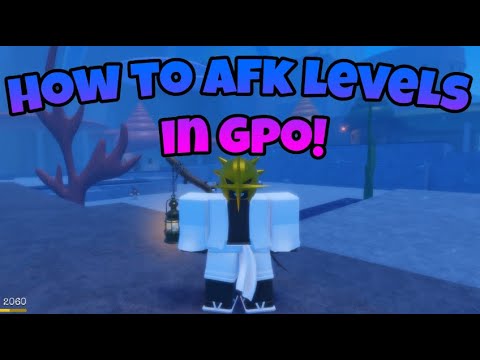 , title : '(UPDATE 8) HOW TO AFK LEVELS IN GPO!'